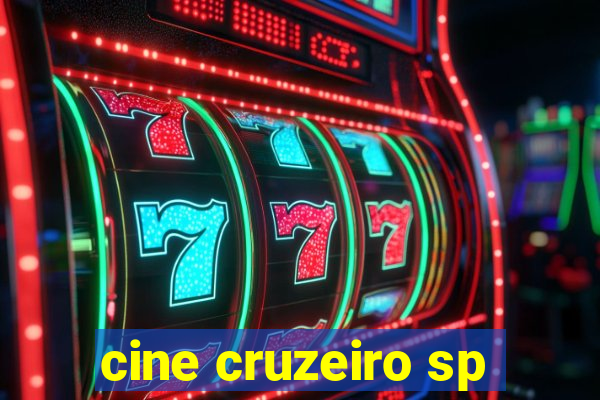 cine cruzeiro sp